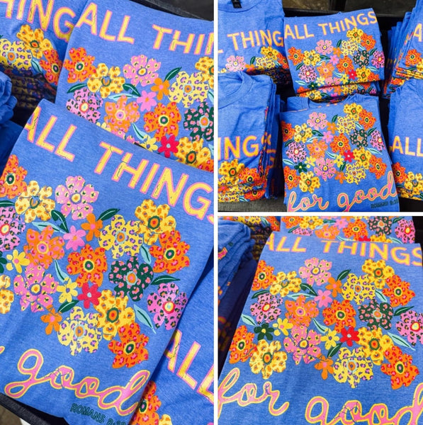 All Things for good